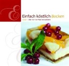Euge Schmidt, Eugen Schmidt - Einfach Köstlich Backen 06