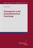 Roman Beck - Transparenz in der biomedizinischen Forschung