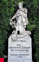 Clemens Ottawa - Die steinernen Zeugen der Erinnerung