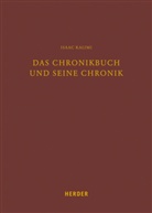 Isaac Kalimi - Das Chronikbuch und seine Chronik