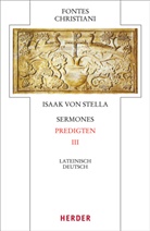 Wolfgang Buchmüller, Isaak von Stella, Bernhard Kohout-Berghammer, Wolfgang Buchmüller, Bernhard Kohout-Berghammer - Fontes Christiani 4. Folge. Tl.3