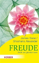 ALEXANDER, Shoshana Alexander, Bara, Jame Baraz, James Baraz - Freude