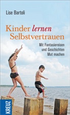 Lise Bartoli - Kinder lernen Selbstvertrauen