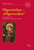 Klaus Herbers, Hartmut Kühne, Herber, Klau Herbers, Klaus Herbers, Kühn... - Pilgerzeichen - "Pilgerstraßen"