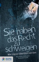 Edelbache, Ma Edelbacher, Max Edelbacher, Herrnstadt, Georg Herrnstadt - Sie haben das Recht zu schweigen - Taschenbuchausgabe