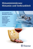 Reinhart Jarisch, Brocko, Jarisc, Reinhar Jarisch, Reinhart Jarisch, Götz u a - Histaminintoleranz  - Histamin und Seekrankheit; .