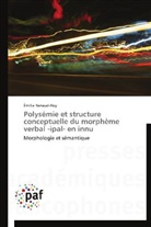 Émilie Renaud-Roy, Renaud-roy-e - Polysemie et structure
