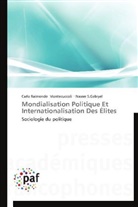Carlo Raimond Montecuccoli, Carlo Raimondo Montecuccoli, Nasser S Gabryel, Nasser S. Gabryel, Nasser S.Gabryel - Mondialisation politique et