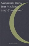 Marguerite Duras - Half elf zomeravond