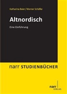 Baie, Katharin Baier, Katharina Baier, Schäfke, Werner Schäfke - Altnordisch