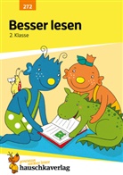 Andrea Guckel, Mascha Greune - Deutsch 2. Klasse Übungsheft - Besser lesen