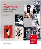 Marcus Patka, Marcus G Patka, Marcus G. Patka, Alfred Stalzer, Wien Jüdisches Museum, Patk... - Alle MESCHUGGE?
