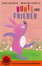 Christine Rettl, Maria Blazejovski, Illustriert von Blazejovsk, Christine Von: Rettl - Bunte und Frieder