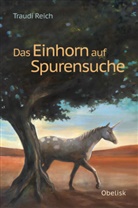 Traudi Reich, Traudi Reich-Portisch, Annika Siems, Annika Illustriert von Siems - Das Einhorn auf Spurensuche