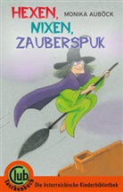 Monika Auböck, Franz Hoffmann, Fr Illustriert von Hoffmann, Monika Von: Auböck - Hexen, Nixen, Zauberspuk