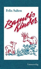 Felix Salten, Hans Bertle - Bambis Kinder