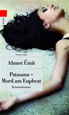 Ahmet Ümit, Ahmet Ümit - Patasana - Mord am Euphrat