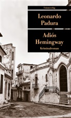 Leonardo Padura, Leonardo Padura - Adiós Hemingway