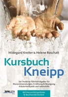 Kreite, Hildegard Kreiter, Hildegard Kreiter-Schweigkofler, Roschatt, Helen Roschatt, Helene Roschatt - Kursbuch Kneipp