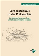 Malte Kleinschmidt - Eurozentrismus in der Philosophie