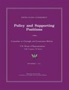 Cmttee Government Reform and Oversight, House of Representatives, U. S. Congress - United States Government Policy and Supporting Positions 2012 (Plum Book)