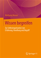 Wolfgang Neuser - Wissen begreifen
