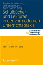 L Cam, CONRAD, Anne Conrad, Stephanie Hellekamps, Jean-Lu Le Cam, Jean-Luc Le Cam - Schulbücher und Lektüren in der vormodernen Unterrichtspraxis