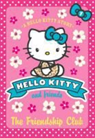 Linda Chapman, Linda Misra Chapman, Michelle Misra - Hello Kitty: The Friendship Club