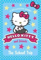 Linda Chapman, Linda Misra Chapman, Michelle Misra - Hello Kitty: The School Trip