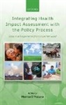 &amp;apos, Monica mullane, O&amp;apos, Monica O'Mullane, Monica O''''mullane, Monica (College Lecturer and Researc O''''mullane... - Integrating Health Impact Assessment With the Policy Process