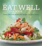 Jan Purser, Jan (Author) Purser, Jan Snowball Purser, Kathy Snowball, Kathy (Author) Snowball, Greg Elms - Eat Well Cookbook