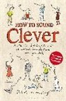 Hubert Van Den Bergh, Hubert van den Bergh - How to Sound Clever