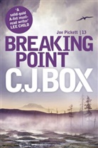 C. J. Box, C.J. Box - Breaking Point