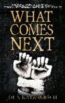 John Katzenbach, Katzenbach John - What Comes Next?