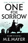 M E Mayer, M. E. Mayer, M.e. Mayer - One for Sorrow