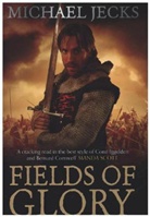 Michael Jecks, Michael Jecks - Fields of Glory