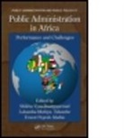 Shikha Tshombe Vyas-Doorgapersad, Ernest Peprah Ababio, Ababio Ernest Peprah, Lukamba-Muhiya Tshombe, Lukamba-Muhiya. Tshombe, Shikha Vyas-Doorgapersad... - Public Administration in Africa