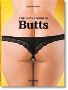 Dian Hanson, Dian Taschen, Dia Hanson, Dian Hanson - The little book of butts : the tiny tome of tasty tush