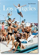 Jim Heimann, Kevin Starr, Jim Heimann - Los Angeles : portrait of a city = Los Angeles : Porträt einer Stadt = Los Angeles : portrait d'une ville