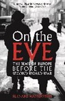 Bernard Wasserstein - On the Eve