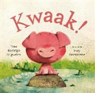 Rodrigo Folgueira, Poly Bernatene - Kwaak!