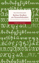 Walter Benjamin - Berliner Kindheit um Neunzehnhundert