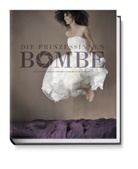 Anne van Straelen, Anne van Straelen, Sandra Czerny, Sandra Czerny-Kremer - Die Prinzessinnenbombe