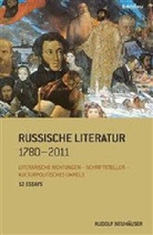Rudolf Neuhäuser - Russische Literatur 1780-2011
