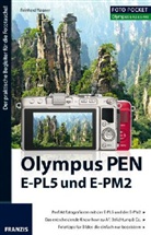 Reinhard Wagner - Olympus PEN E-PL5 und E-PM2