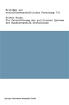 Dieter Fuchs - Die Unterstützung des politischen Systems der Bundesrepublik Deutschland