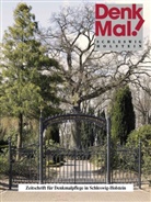 Landesamt für Denkmalpflege Schleswig-Holstein - Denkmal. Zeitschrift für Denkmalpflege in Schleswig-Holstein / DenkMal! 20/2013. Nr.20/2013