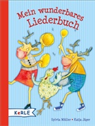 Katja Jäger, Sylvi Müller, Sylvia Müller - Mein wunderbares Liederbuch