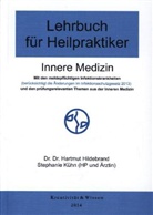Hartmut Hildebrand - Lehrbuch für Heilpraktiker - Bd.1: Innere Medizin