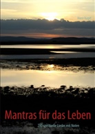 Horst Nagel - Mantras für das Leben